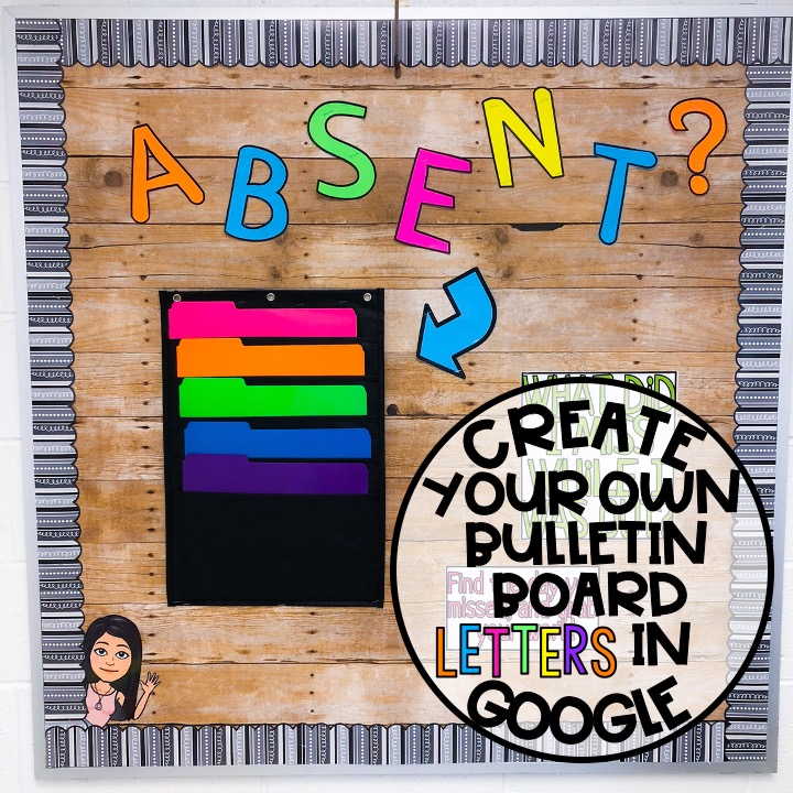 Create Your Own Bulletin Board Letters in Google Slides
